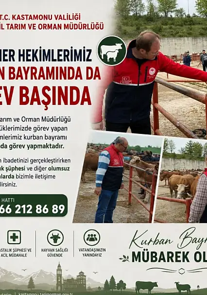 Kastamonu İl Tarım ve Orman Müdürlüğü Veteriner Hekimleri Bayram Boyunca Görev Yapacak