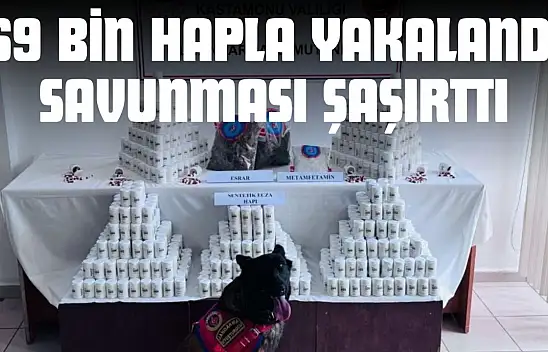 69 Bin Hapla Yakalandı Savunması Şaşırttı