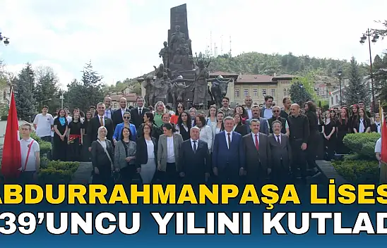 Abdurrahmanpaşa Lisesi 139'uncu Yılını Kutladı