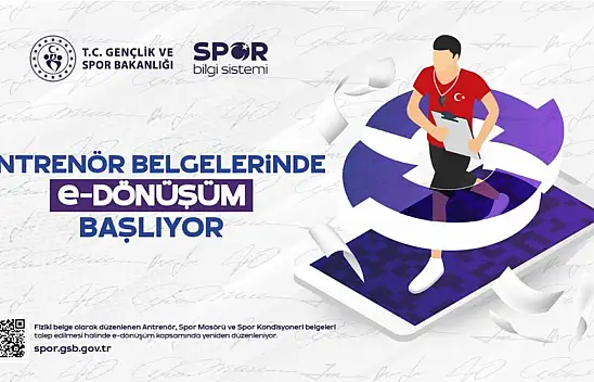 Antrenör Belgelerinde e-Dönüşüm Başlıyor