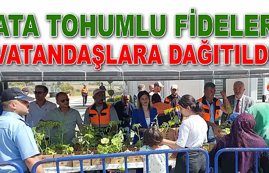 Ata Tohumlu Fideler Vatandaşlara Dağıtıldı