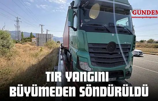Tır Yangını Büyümeden Söndürüldü