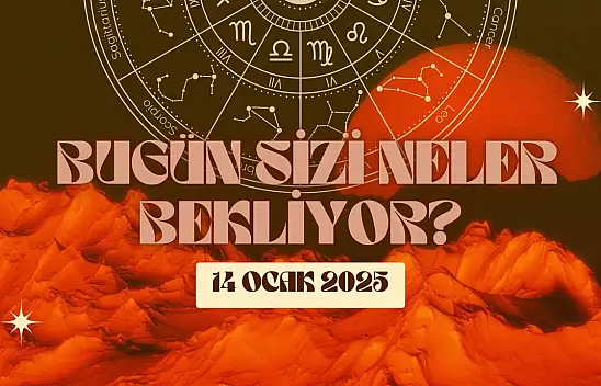 Burcunuza Göre Bugün Sizi Neler Bekliyor?
