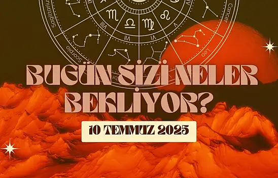 Burcunuza Göre Bugün Sizi Neler Bekliyor?