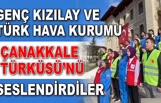 Çanakkale Türküsü'nü Seslendirdiler
