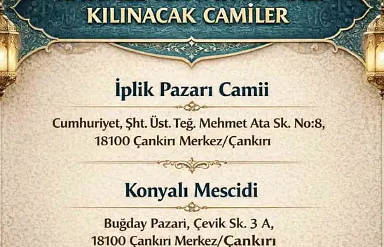 Çankırı'da Hatimle Teravih Namazı Kılınacak Camiler Belli Oldu