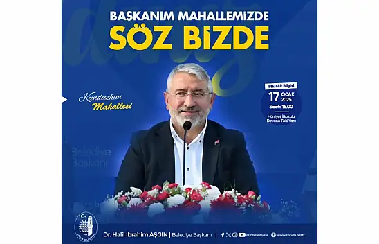Çorum'da Mahalle Buluşmaları Devam Ediyor