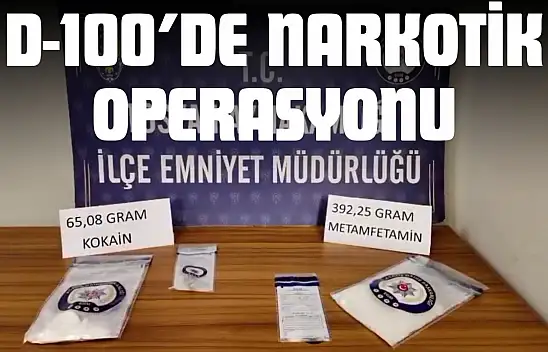D-100'de Narkotik Operasyonu: 2 Kişi Tutuklandı