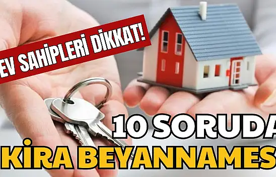 Ev Sahipleri Dikkat! Kira Beyannamesi Vermeyene Ceza Yolda!