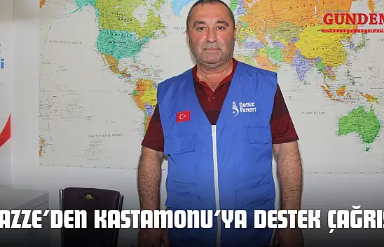 Gazze'den Kastamonu'ya Destek Çağrısı