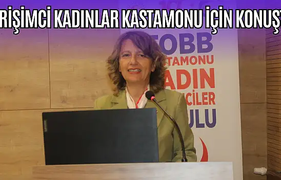 Girişimci Kadınlar Kastamonu için Konuştu