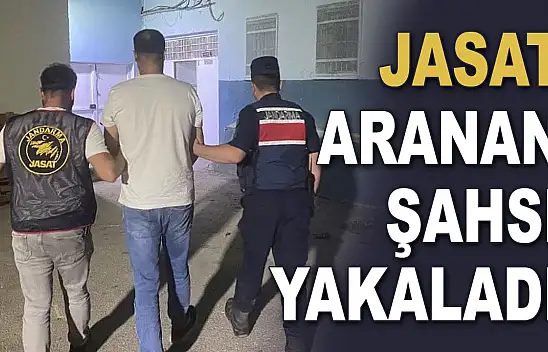 JASAT Aranan Şahsı Yakaladı