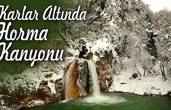 Karlar Altında Horma Kanyonu