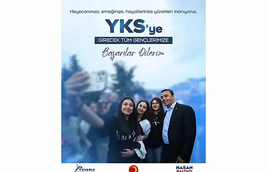 Kastamonu Belediye Başkanı Hasan Baltacı'dan YKS Mesajı