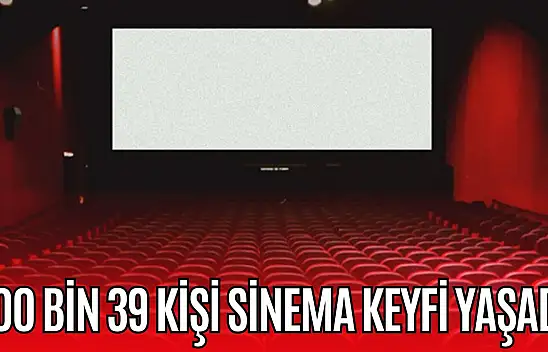 Kastamonu'da 100 Bin 39 Kişi Sinema Keyfi Yaşadı