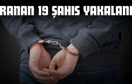 Kastamonu'da Aranan 19 Şahıs Yakalandı