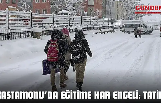 Kastamonu'da Eğitime Kar Engeli: Tatil!