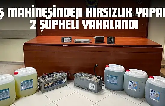 Kastamonu'da İş Makinesinden Hırsızlık Yapan 2 Şüpheli Yakalandı