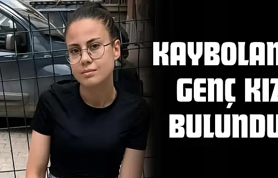 Kastamonu'da Kaybolan Genç Kız Bulundu