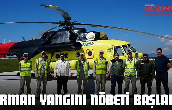 Kastamonu'da Orman Yangını Nöbeti Başladı