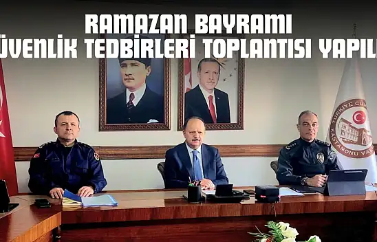 Kastamonu'da Ramazan Bayramı Güvenlik Tedbirleri Toplantısı Yapıldı