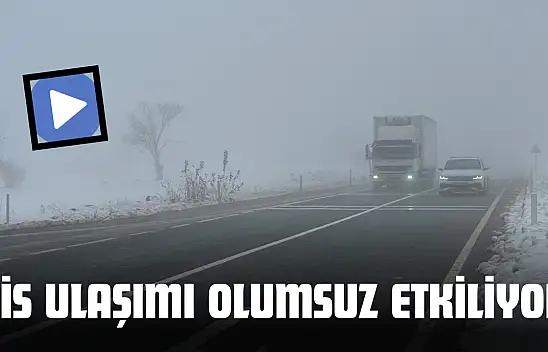 Kastamonu'da Sis Ulaşımı Olumsuz Etkiliyor