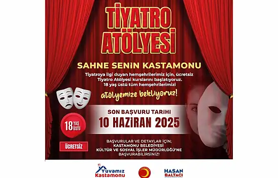 Kastamonu'da Ücretsiz Tiyatro Atölyesi Başlıyor!