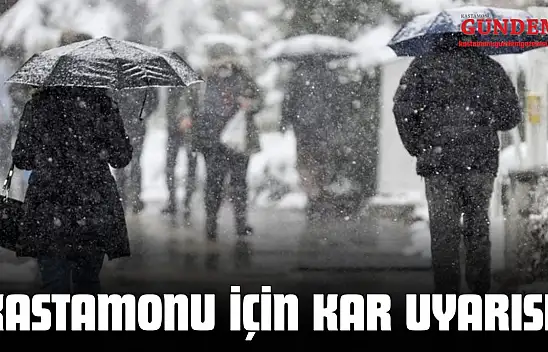 Kastamonu İçin Kar Uyarısı