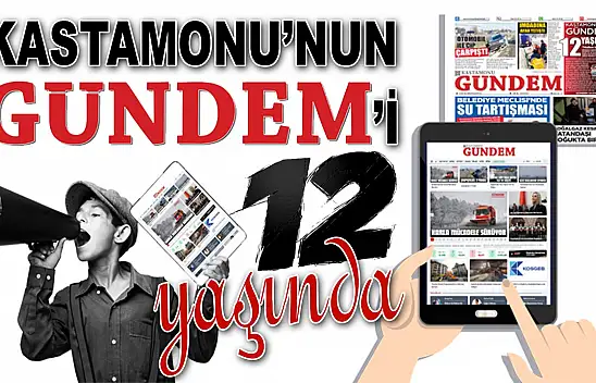 Kastamonu'nun Gündem'i 12 Yaşında