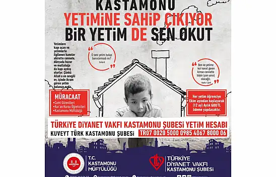 Kastamonu Yetimine Sahip Çıkıyor