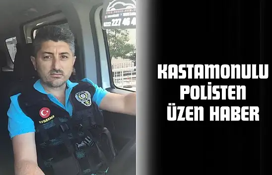 Kastamonulu Polisten Üzen Haber