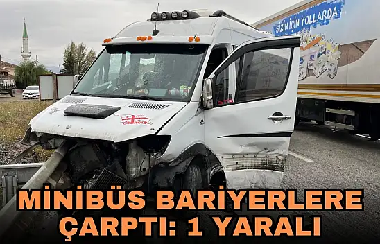 Minibüs Bariyerlere Çarptı: 1 Yaralı