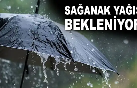 Sağanak Yağış Bekleniyor