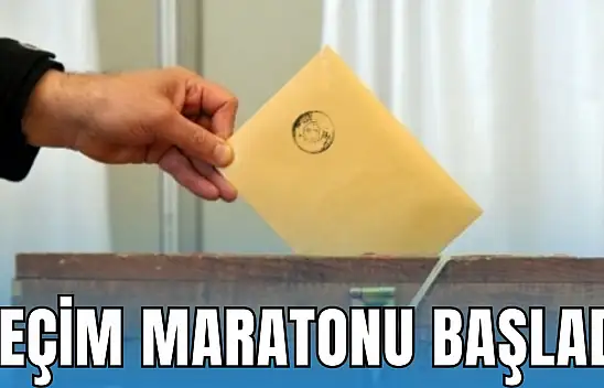 Seçim Maratonu Başladı