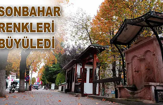Sonbahar Renkleri Büyüledi