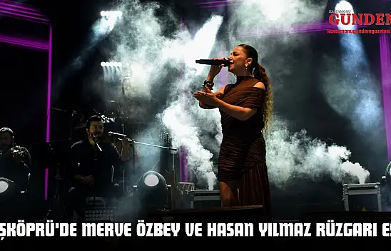 Taşköprü'de Merve Özbey Ve Hasan Yılmaz Rüzgarı Esti