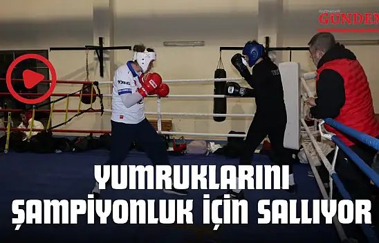 Yumruklarını Şampiyonluk İçin Sallıyor