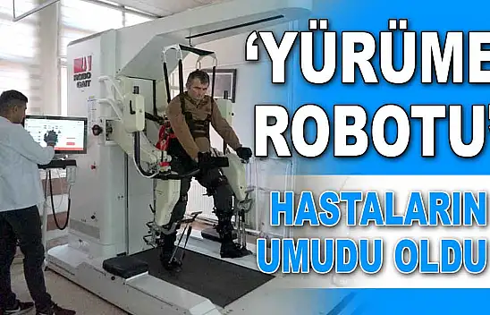 'Yürüme Robotu' Hastaların Umudu Oldu