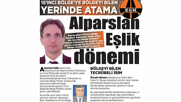 15'inci Bölge'ye bölgeyi bilen yerinde atama