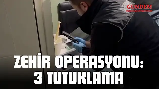2 Ayrı Uyuşturucu Operasyonu: 3 Tutuklama
