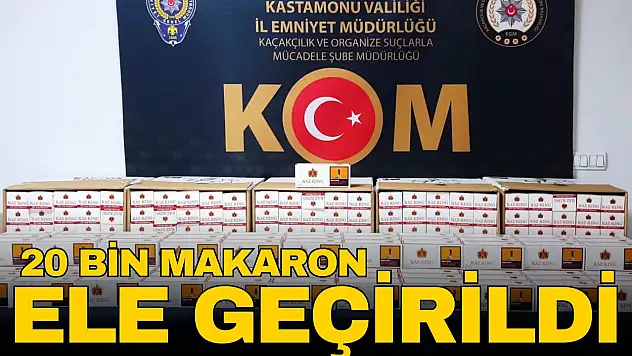 20 Bin Makaron Ele Geçirildi