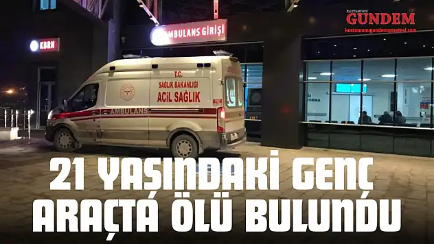 21 Yaşındaki Genç Araçta Ölü Bulundu