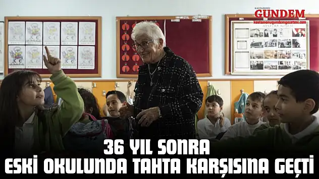 36 Yıl Sonra Eski Okulunda Tahta Karşısına Geçti