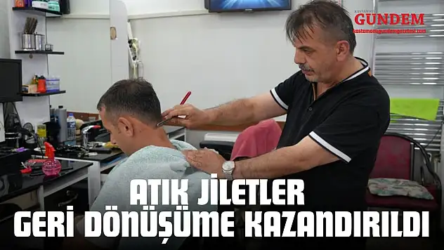 400 Kilodan Fazla Jilet Geri Dönüşüme Kazandırıldı