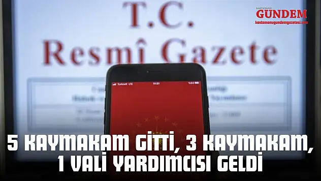 5 Kaymakam Gitti, 3 Kaymakam, 1 Vali Yardımcısı Geldi