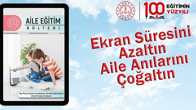 Aile Eğitim Bülteni'nin 2025'teki İlk Sayısı Yayımlandı