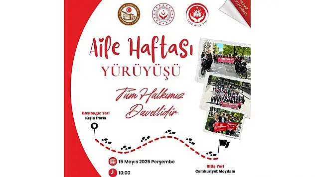 Aile Yürüyüşü Düzenlenecek