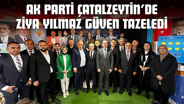 AK Parti Çatalzeytin'de Ziya Yılmaz Güven Tazeledi