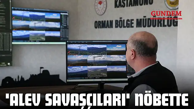 'Alev Savaşçıları' Nöbette
