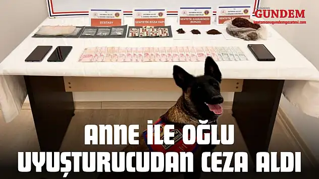Anne İle Oğlu Uyuşturucudan Ceza Aldı